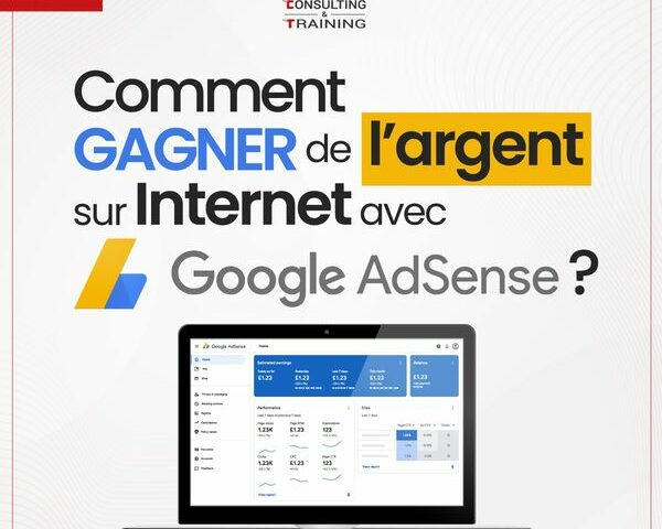 Comment gagner de l’argent sur internet avec google AdSense ?